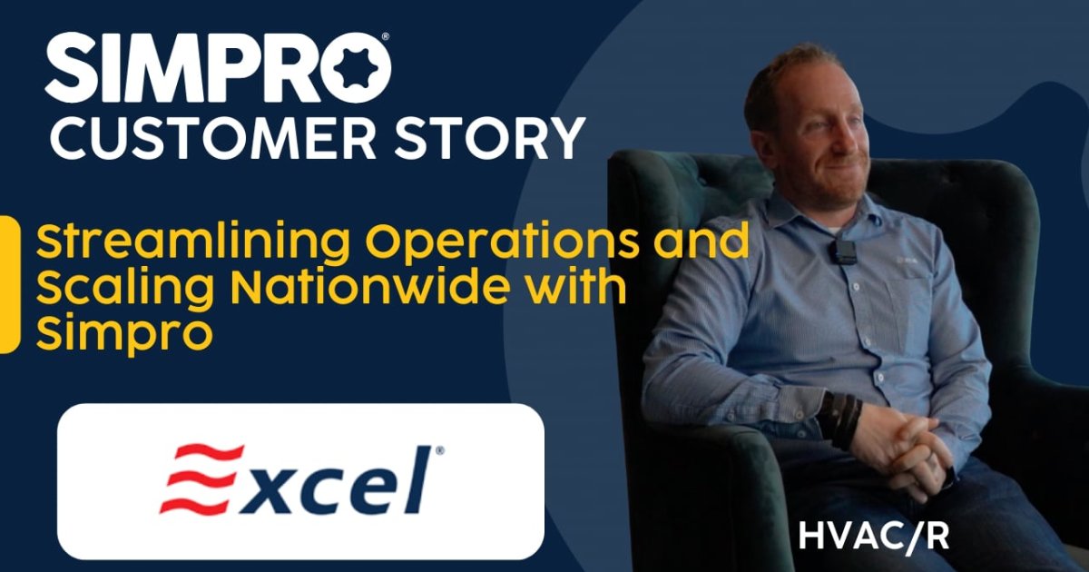 How Excel Refrigeration Streamlined Operations with Simpro’s Field ...